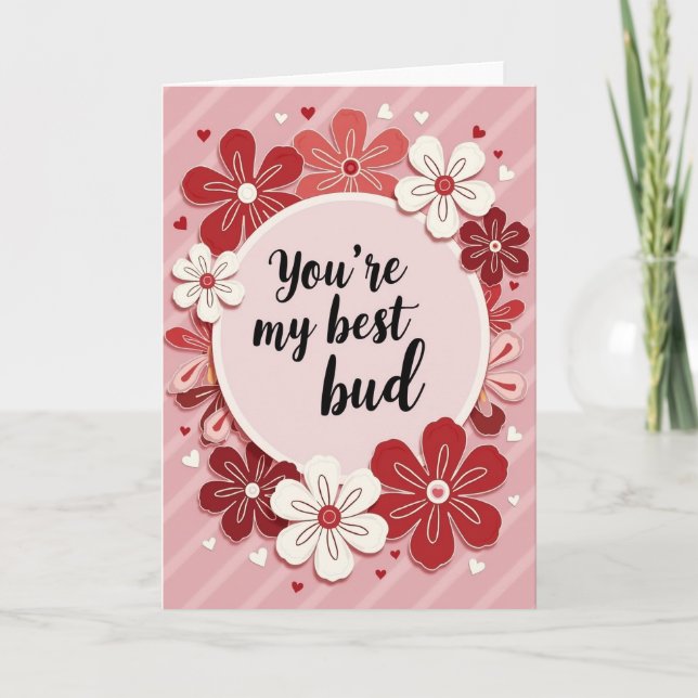 Best Friend Bud Floral Card Karte (Vorderseite)
