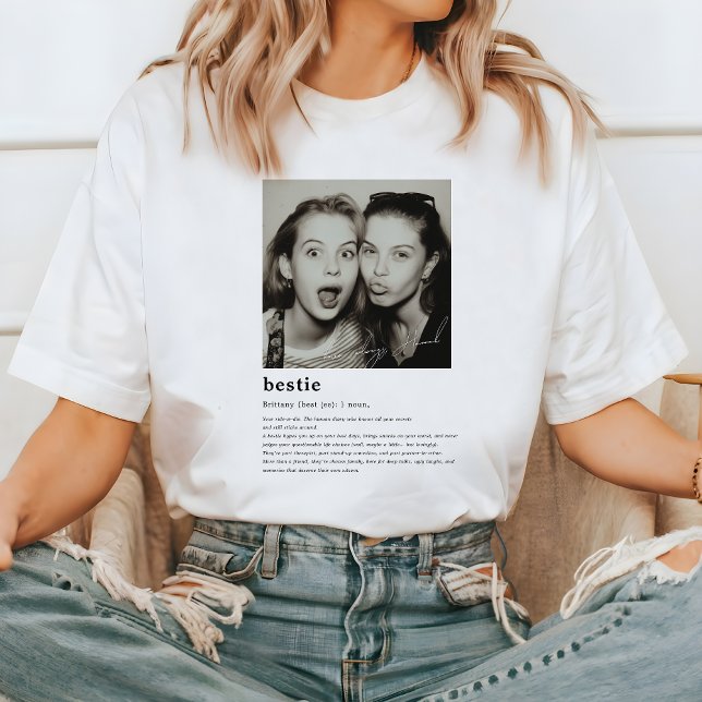 Best Friend Definition Foto | Custom Bestie T-Shirt (Von Creator hochgeladen)