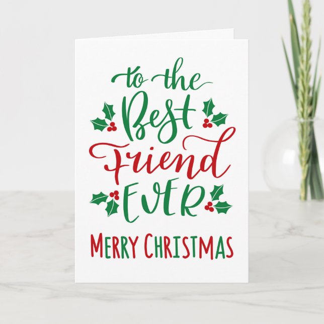 Best Friend Ever Frohe Weihnachts Typografie Karte (Vorderseite)