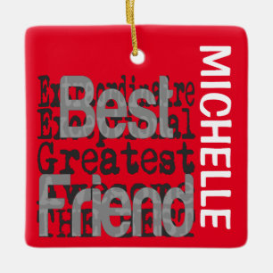 Best Friend Extraordinaire CUSTOM Keramikornament
