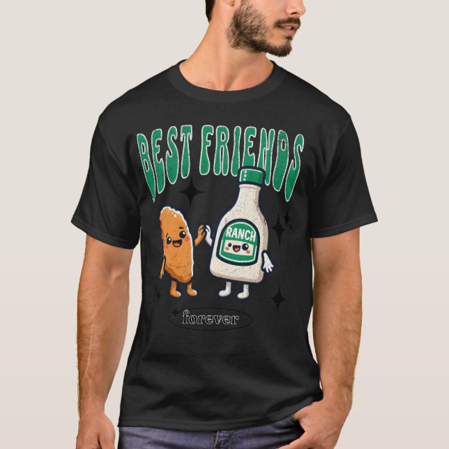 Best Friend Forever Wings and Ranch Dressing famil T-Shirt (Vorderseite)