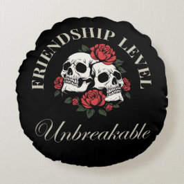 Best Friend, Friendship Level: Unbreakable, friend Rundes Kissen