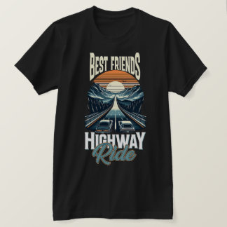 Best friend Highway Ride Vintag Design T - Shirt