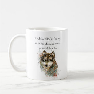 Best Friend Inspiration Zitat Wolf, Wölfe Kaffeetasse