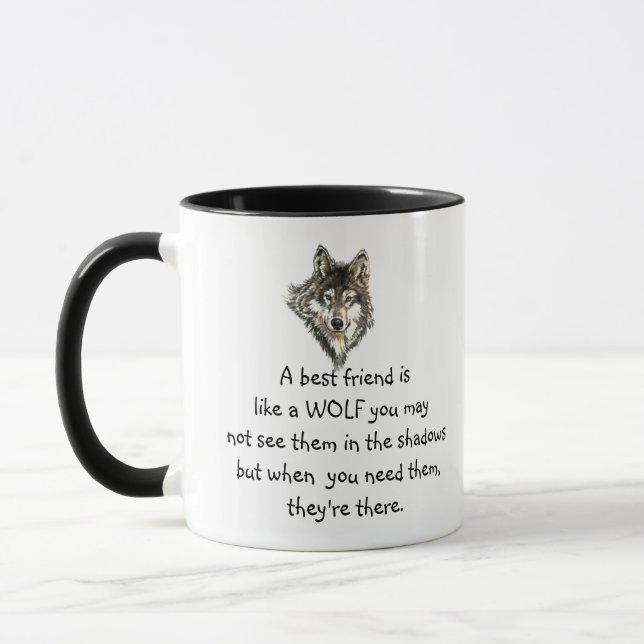 Best Friend Inspiration Zitat Wolf, Wölfe Tasse (Links)