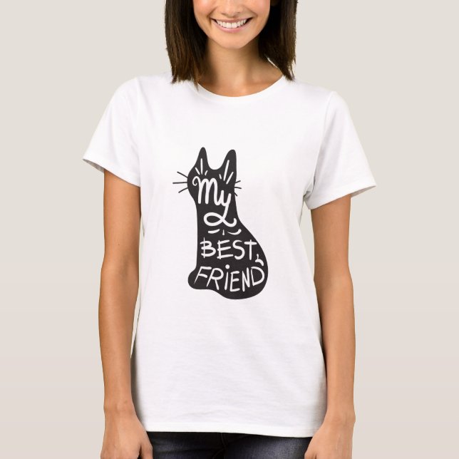 Best Friend Is My Cat Funny Black Cat Quote  T-Shirt (Vorderseite)