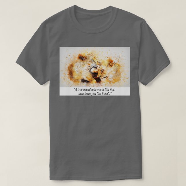 Best Friend Lions-Quote T-Shirt (Design vorne)