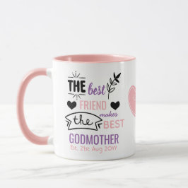 Best Friend macht BEST GODMOTHER - Personalisiert Tasse