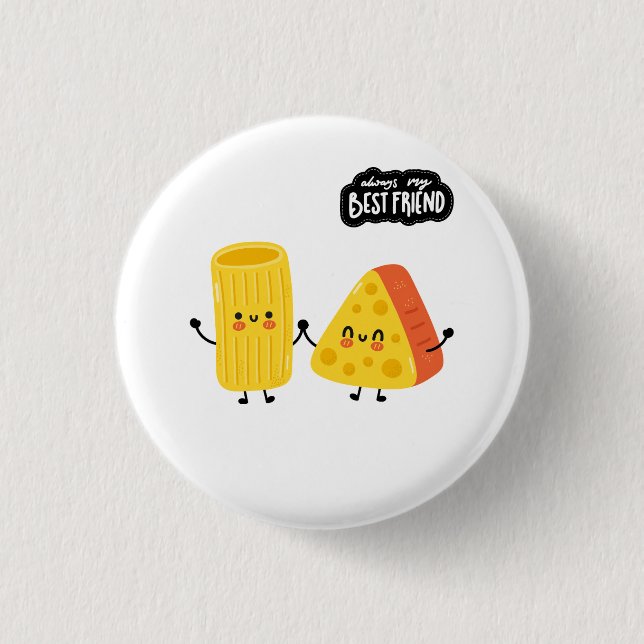 Best Friend Pasta and Cheese Button (Vorderseite)