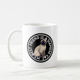 Best Friend Siamese Cat Kaffeetasse