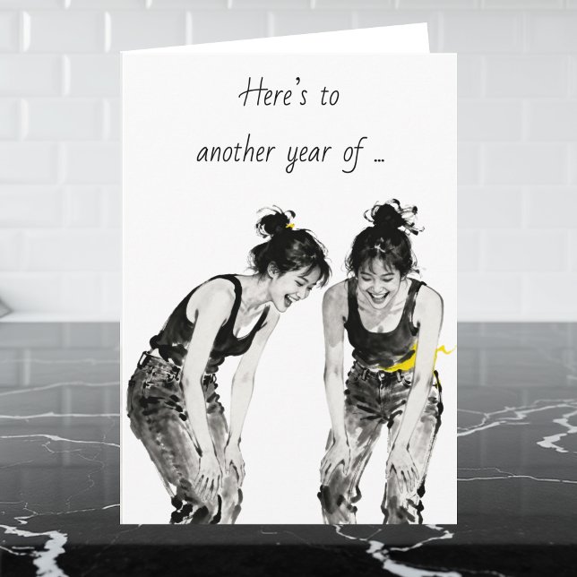 Best Friend's Birthday Humor  Karte (Von Creator hochgeladen)