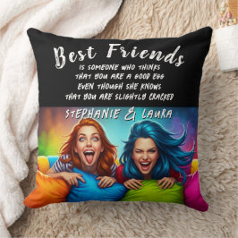 Best Friends Colorful Hair With Funny Quote Kissen