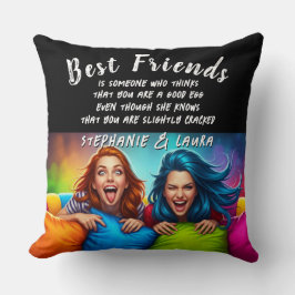 Best Friends Colorful Hair With Funny Quote Kissen