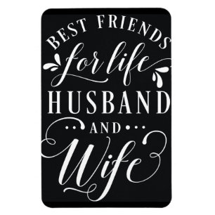 Best Friends for Life Husband and Ehefrau Chalkboa Magnet