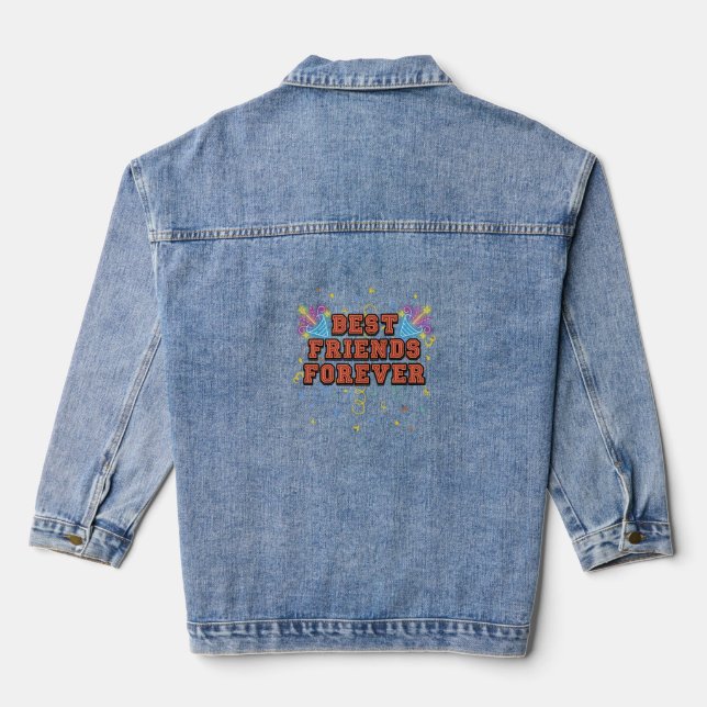 best friends forever,best friend day, funny, party jeansjacke (Rückseite)