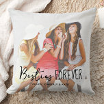 Best Friends Forever Besties Personalized Photo Kissen<br><div class="desc">Besties Forever ... . Celebrate your best friend and friendship with a custom photo keepsake pillow. Whether it's a birthday or Christmas , this best friends pillow is a wonderful gift that will be treasure for years to come. Pillow is double sided so you can do different photos on each...</div>