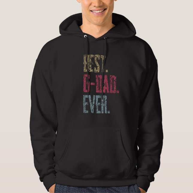 Best G dad Ever Hoodie (Vorderseite)