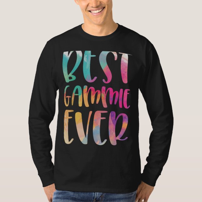 Best Gammie Ever Mother s Day T-Shirt (Vorderseite)