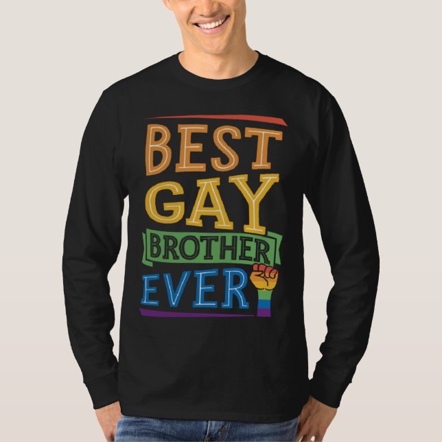Best Gay Brother Ever Cute  Gay Pride Sibling T-Shirt (Vorderseite)