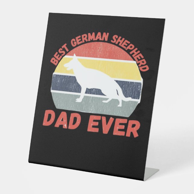 Best German Shepherd dad ever quote Funny Shepherd Sockelschild (Vorderseite)
