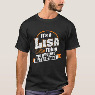 Best Gift For LISA - LISA Named T-Shirt