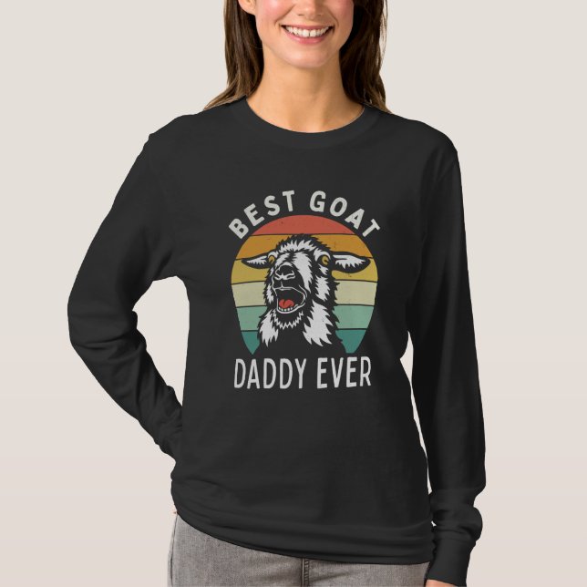 Best goat daddy ever fathers day farming rancher d T-Shirt (Vorderseite)