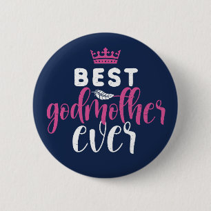 Best Godmutter Ever Funny Festival - The Restauran Button