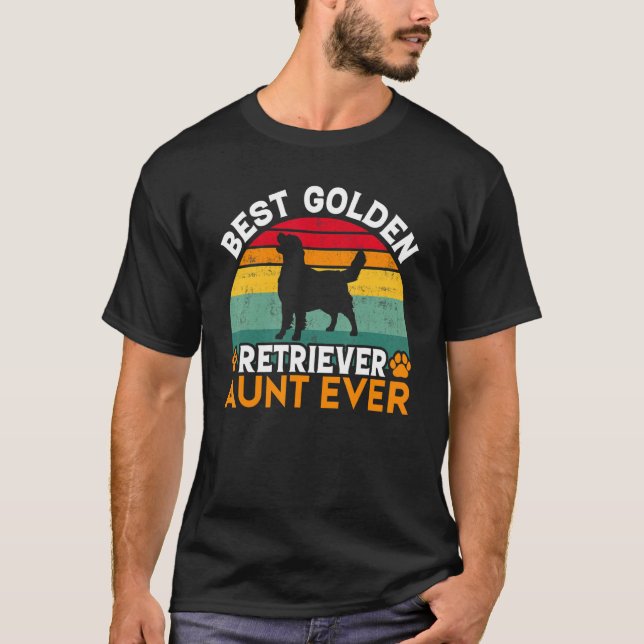 Best Golden Retriever Aunt Ever Golden Retriever A T-Shirt (Vorderseite)