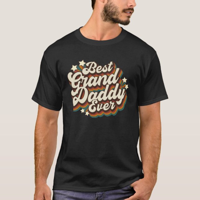 Best Granddaddy Ever T-Shirt (Vorderseite)