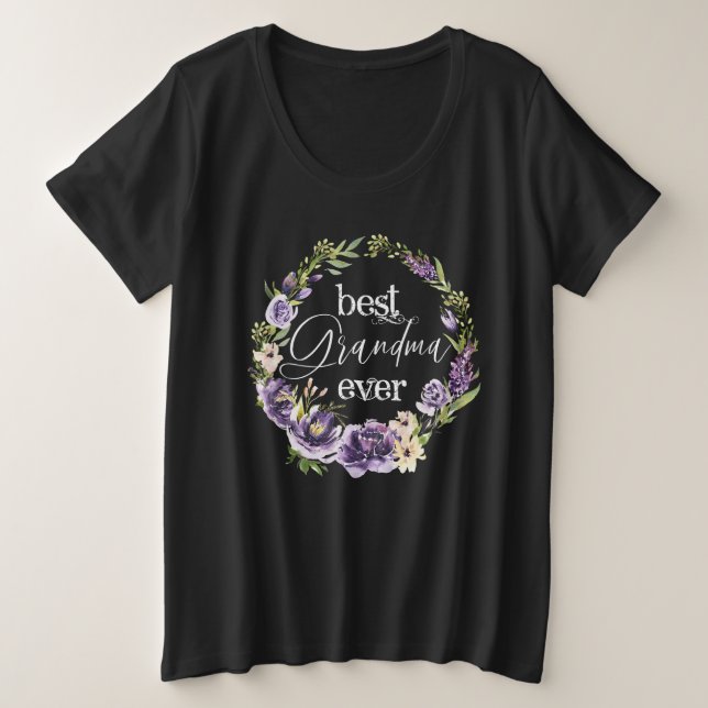Best Grandma Ever  Women Grandma Nana Mothers Day Große Größe T-Shirt (Design vorne)