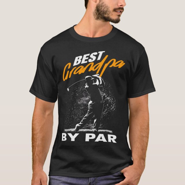 best grandpa by par  fathers day golf T-Shirt (Vorderseite)