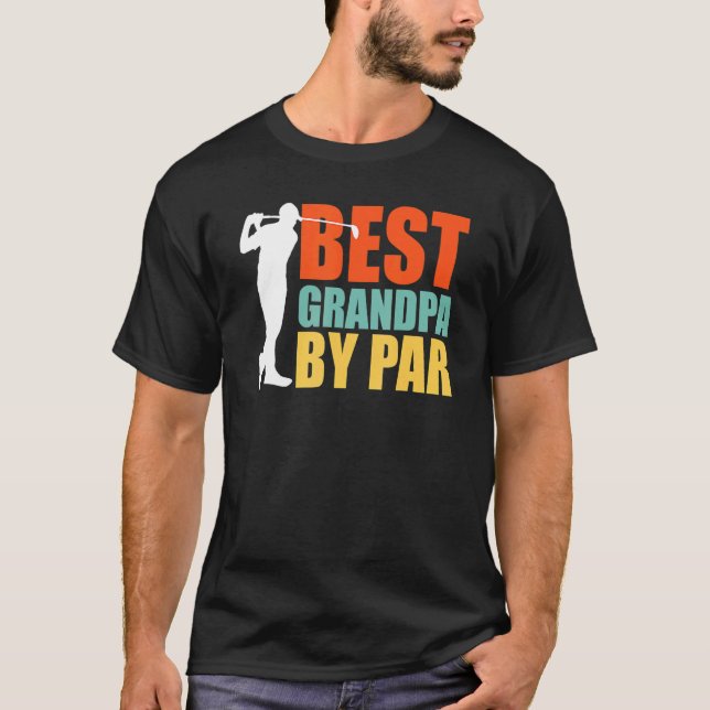 Best Grandpa By Par  Golf T-Shirt (Vorderseite)