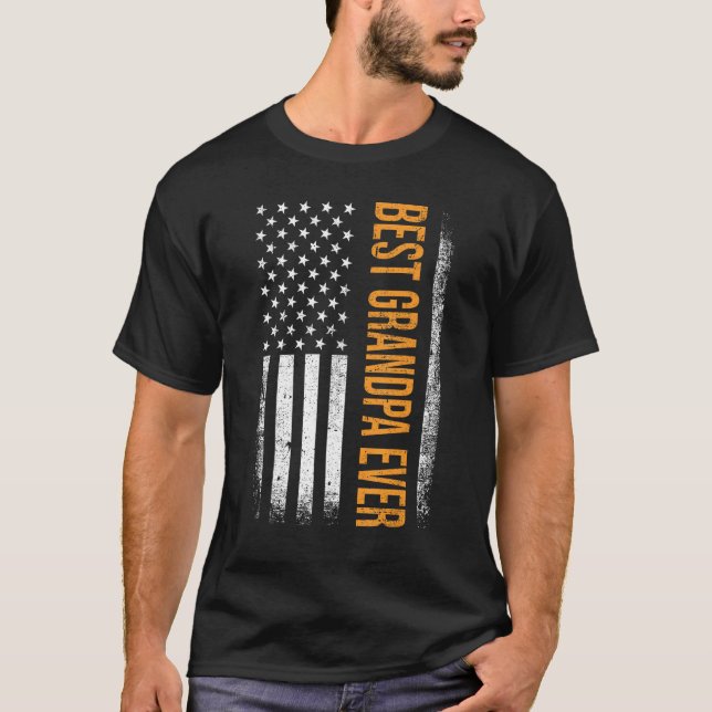 Best Grandpa ever US american flag for father s da T-Shirt (Vorderseite)