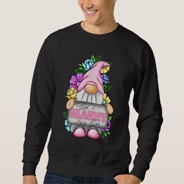 Best Granny Ever Gnome Happy Mother s Day Gnomes M Sweatshirt (Vorderseite)