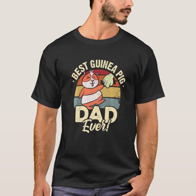 Best Guinea Pig Dad Ever Animal Lover Guinea Pig O T-Shirt (Vorderseite)