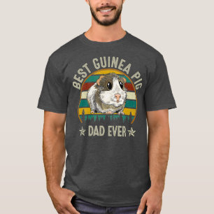 Best Guinea Pig Vater Ever Funny Guinea Pig Daddy T-Shirt