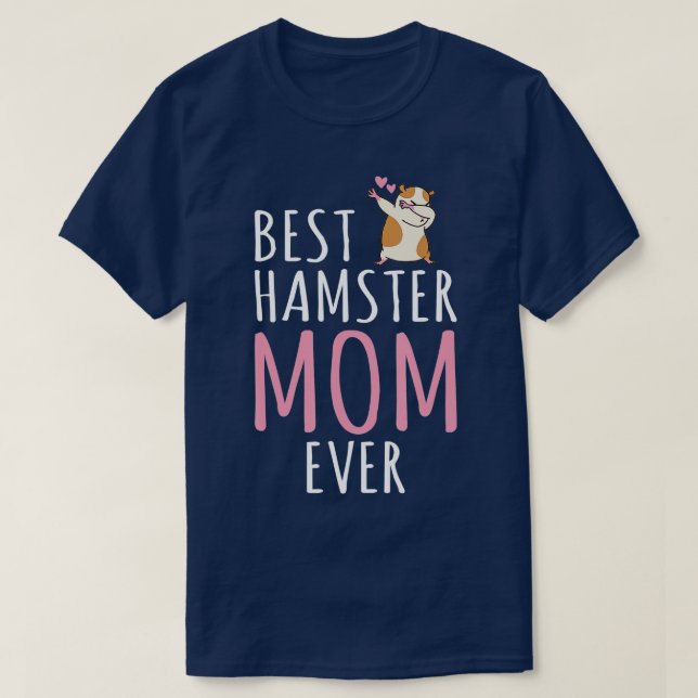 Best Hamster Mama Niedlich Hamster Eigentümer T-Shirt (Design vorne)
