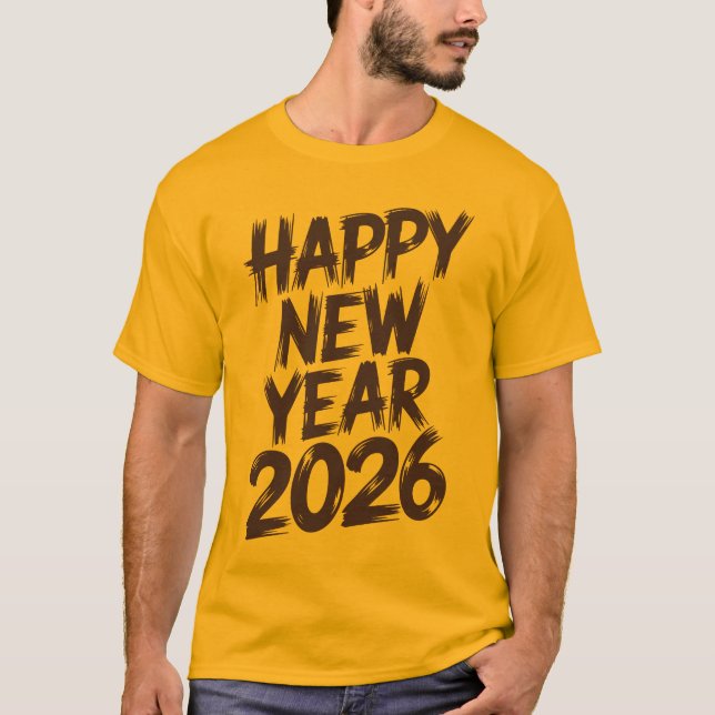 Best Happy New Year 2026 Wishes for Friends T-Shirt (Vorderseite)