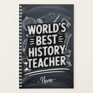Best History Teacher Chalkboard Design Planer
