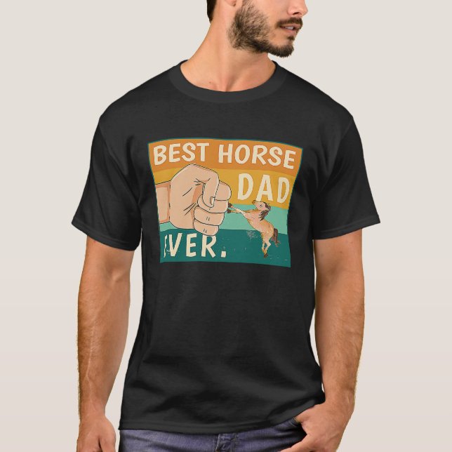Best Horse Dad Ever Riding Stalion  Ranch Father´s T-Shirt (Vorderseite)