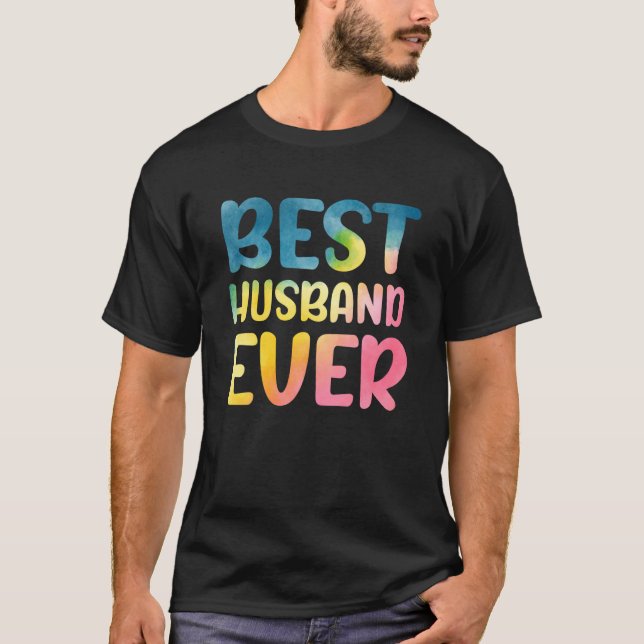 Best Husband Ever Father's Day Husband T-Shirt (Vorderseite)