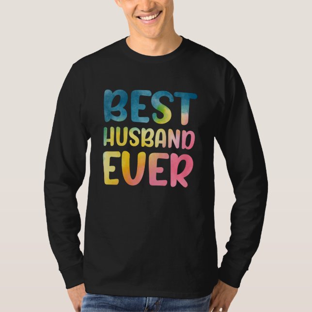 Best Husband Ever Father's Day Husband T-Shirt (Vorderseite)