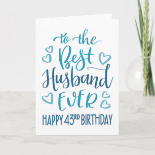 Best Husband je 43. Geburtstag Typografie in Blau Karte