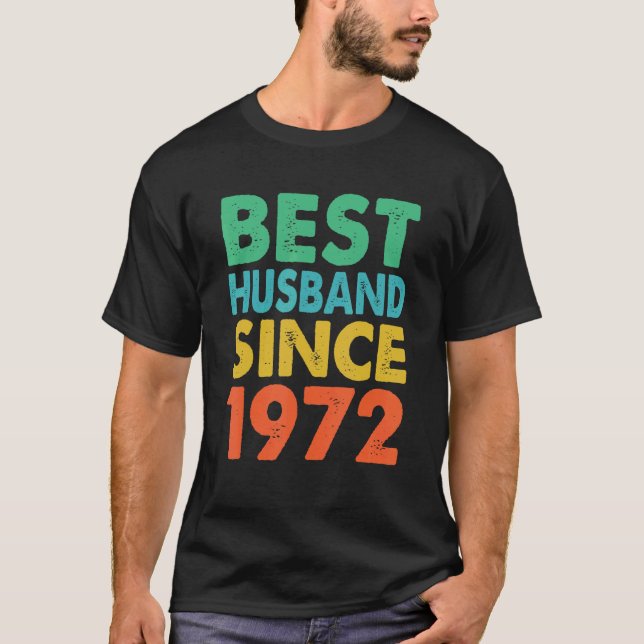 Best Husband Since 1972 50th wedding anniversary T-Shirt (Vorderseite)