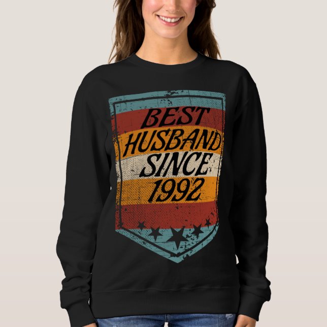 Best Husband since 1992 wedding married 1992 marri Sweatshirt (Vorderseite)