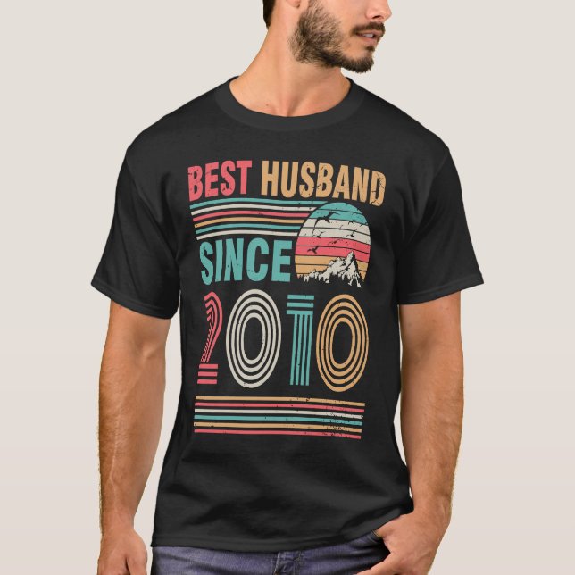 Best Husband Since 2010 Happy Wife Bride Groom Wed T-Shirt (Vorderseite)