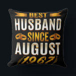 Best Husband Since August 1967 Kissen<br><div class="desc">Best Husband Since August 1967 Funny Anniversary For him ohrfeits boyfriend, husband valentines day funny gift idea. also great for father's day, birthday ohrs, anniversary gift, new Year gift, Christmas ohrts, the perfect gift for boyfriend, actut valentines day gift frfrom Fe to husbandwatdless of he looks Best Husband gift From...</div>