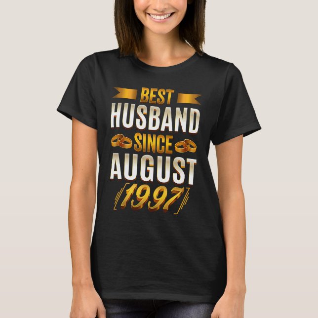 Best Husband Since August 1997   26th Anniversary T-Shirt (Vorderseite)