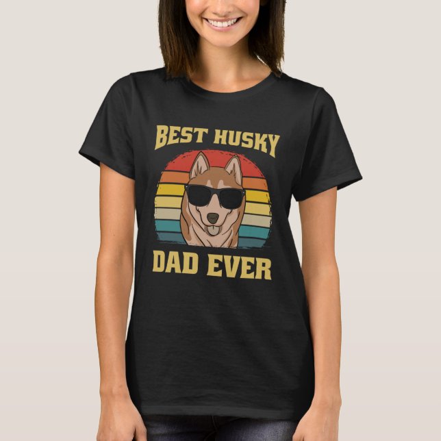 Best Husky Dog Dad Father Papa Ever Puppy  Retro T-Shirt (Vorderseite)