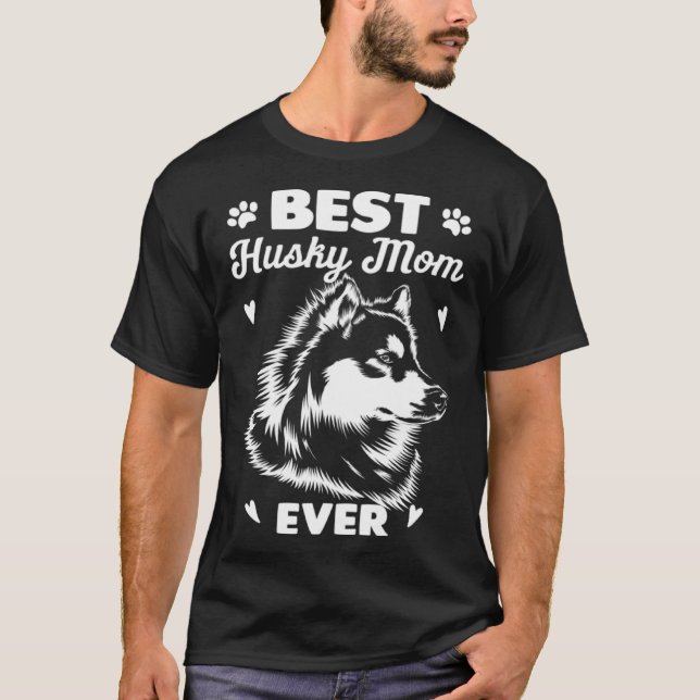 Best Husky Mom Siberian Husky T-Shirt (Vorderseite)